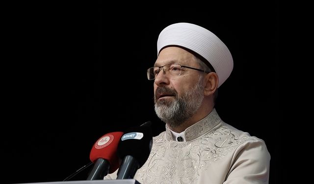 Diyanet İşleri Başkanı Erbaş'tan İsrail'in Gazze'ye yönelik saldırılarına tepki
