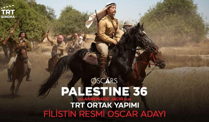 TRT ortak yapımı filmi, Filistin'in Oscar adayı oldu